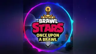 Brawl Stars OST - Season Once Upon a Brawl - Battle Theme (Pitched to Perfection)