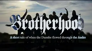 BROTHERHOOD (A short tale of when the Danube flowed through the Andes)
