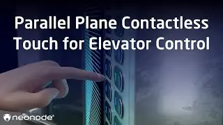 Neonode Contactless Touch - Parallel Plane Solution for Elevator Control