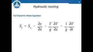 Flood Routing   Part 5   Hydraulic Routing