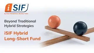 When Markets Swing, Strategy Matters | iSIF Hybrid Long-Short Fund