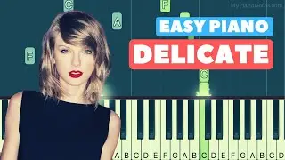 Delicate Piano Tutorial with Notes & Chords | Easy for Beginners | Taylor Swift's Song