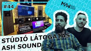 Stúdió látogatás sorozat I. rész: ASH SOUND I Horváth Attila 