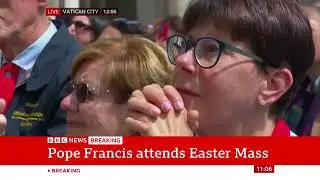 Pope Francis appears on Easter Sunday after serious illness