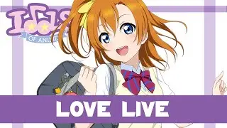 Love Live School Idol Project - Idols of Anime
