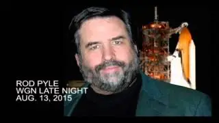 Rod Pyle &ndash; WGN/Chicago Late Night