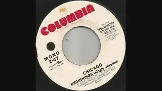 1970 Beginnings - Chicago (radio station re-service 45, mono side for AM airplay)