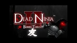 Dead Ninja Mortal Shadow 2 Android Gameplay ᴴᴰ