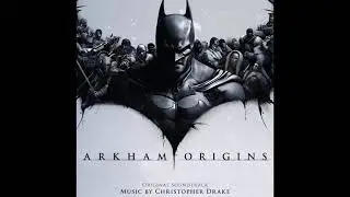 Batman: Arkham Origins (OST) - 25   Firefly