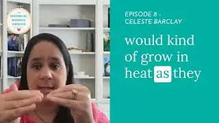 Sneak Peek - How Celeste Barclay Writes Steam in Historical Romance Novels - #Podcast #romancebooks
