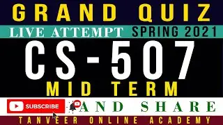 CS507 Mid Term Grand Quiz Spring 2021 | CS507 – Grand Quiz Mid Term