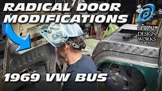 EPS 50!-CRAZY RADICAL DOOR MODIFICATIONS-1969 VW BUS RESTORATION & CUSTOMIZATION