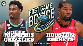 Post Game Bounce: Memphis Grizzlies vs Houston Rockets