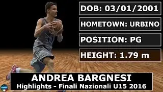 Andrea Bargnesi - Highlights - Finali Nazionali U15 2016