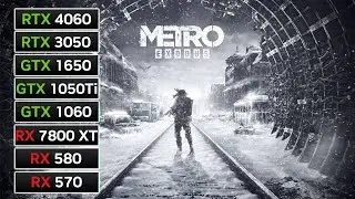 8 GPUs | Metro Exodus | RX 7800 XT, RX 580, RX 570, RTX 4060, RTX 3050, GTX 1060, GTX 1650...