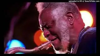 Pharoah Sanders Quartet - Los Angeles 