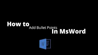How to Add Bullet Points in Ms Word - Guide to Beginners