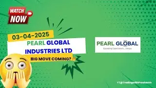 📈 Pearl Global Industries Ltd Tomorrow | 🚀 Big Move Expected? | 📊 Stock Analysis & Targets