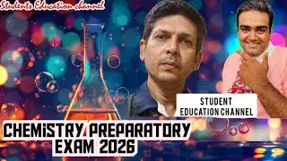 CHEMISTRY PREPARATORY EXAM 2026 | STUDENT EDUCATION CHANNEL 