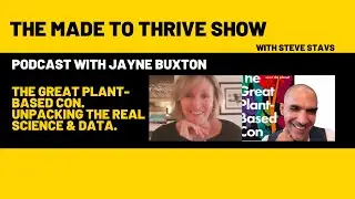 The Great Plant-Based Con. Unpacking the Real Science & Data.