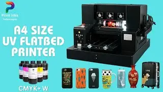 A4-size LED UV Flatbed Printer with Tx800 Printhead |Best UV Printer | By Printinks Technologies