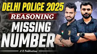 📚DP Constable Reasoning 2025🔥| Delhi Police Missing Number | DP Reasoning | by Jony Sir