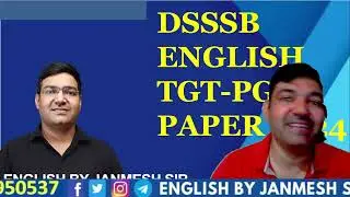 || DSSSB-- ENGLISH SPECIAL || TGT, PGT, LT ENGLISH -2024  | TEACHING EXAMS || BY JANMESH SIR
