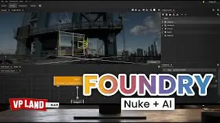 The Future of VFX is HERE — Foundry's Big Plans for Nuke & AI