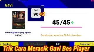 Trik Cara Meracik Level Gavi Bes Player Di eFootball 2023 Mobile