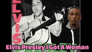 Elvis Presley I Got A Woman Live REACTION Let’s Goo Elvis 😌🙏🏽