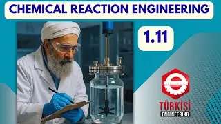 Chemical Reaction Engineering | Kinetics of Homogeneous Reactions | #1.11