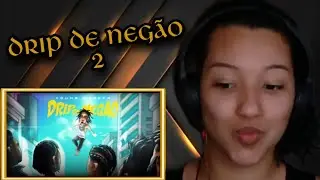 (REACT) Young Mascka - Drip de Neg&atilde;o 2 feat Dalua,Yunk Vino, Mc Livinho, Chris, Jaya luuck, Froid