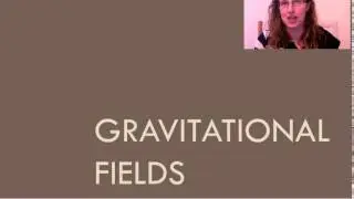 Gravitational Fields
