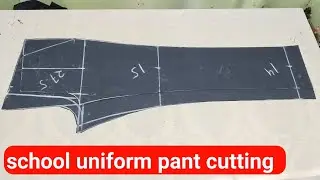 school uniform pant cutting and stitching/school dress cutting/boys school pant