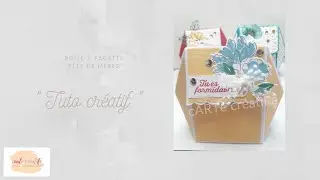 Tuto créatif -  Boite à facette 
