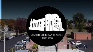 Spanish Sunday Worship Service 11/23/25