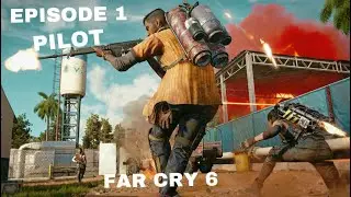 Far Cry 6 RolePlay Wanted: Episode:1:Pilot