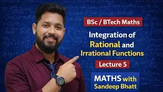 Integration | Lecture 5 | Standard Integrals (Part 2) | Square Root Forms & Proofs | B.Sc & B.Tech