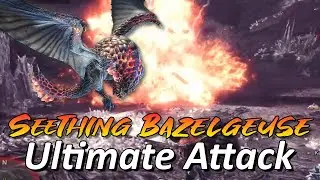 [MHW:I] Seething Bazelgeuse does his ultimate B52 killer move