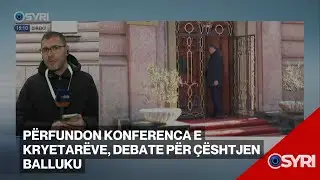 Përfundon Konferenca e Kryetarëve, debate për çështjen Balluku