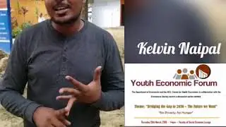 Youth Economic Forum 2019 - No Poverty No Hunger - Mr. Kelvin Naipaul