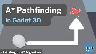 A* Pathfinding in Godot 3D (Godot A* 3D Tutorial #1)