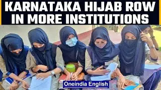 Hijab Row in Karnataka now spills into more education institutions | Oneindia News