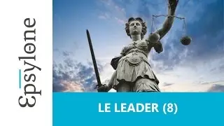 ENNEAGRAMME l LE LEADER l BASE 8 l EPSYLONE