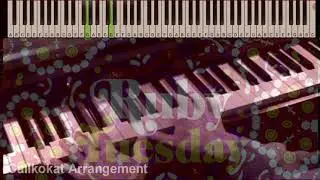 Ruby Tuesday -  Rolling Stones - Piano