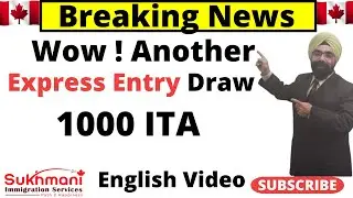 45th Express Entry Draw of 2025||Express Entry Draw #375||English Video||Sukhmani Immigration||