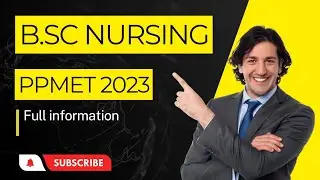 B.SC  NURSING COURSE | PPMET 2023 apply online &. full information