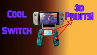 8 COOL 3D printed Nintendo Switch accessories in 2020