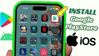 Install Google PlayStore on iPhone X/11/12/13/14/15/16 (Work 100%)