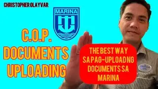 HOW TO UPLOAD DOCUMENTS IN MARINA | WHY I CAN&rsquo;T UPLOAD MY DOCUMENTS IN MARINA FOR COP
